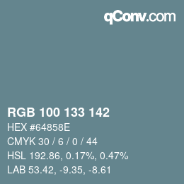 Código de color: RGB 100 133 142 | qconv.com