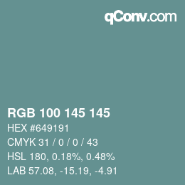 Color code: RGB 100 145 145 | qconv.com