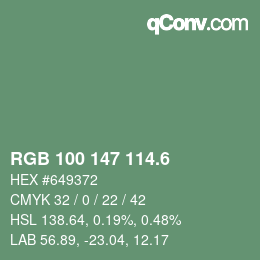 カラーコード: RGB 100 147 114.6 | qconv.com