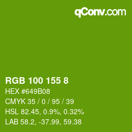 カラーコード: RGB 100 155 8 | qconv.com