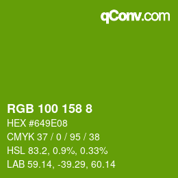 カラーコード: RGB 100 158 8 | qconv.com