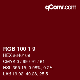 カラーコード: RGB 100 1 9 | qconv.com