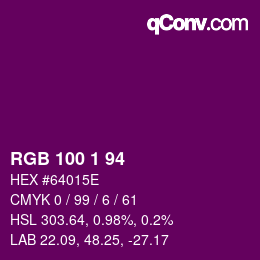 カラーコード: RGB 100 1 94 | qconv.com