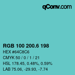 カラーコード: RGB 100 200.6 198 | qconv.com