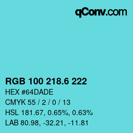 カラーコード: RGB 100 218.6 222 | qconv.com