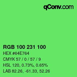 カラーコード: RGB 100 231 100 | qconv.com