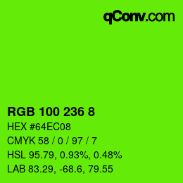 Color code: RGB 100 236 8 | qconv.com