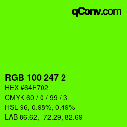 カラーコード: RGB 100 247 2 | qconv.com