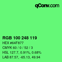 カラーコード: RGB 100 248 119 | qconv.com