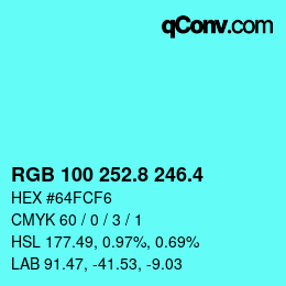 カラーコード: RGB 100 252.8 246.4 | qconv.com