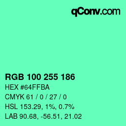 Color code: RGB 100 255 186 | qconv.com