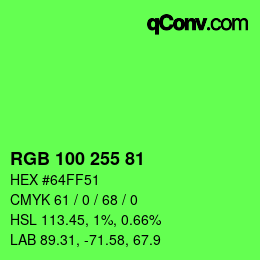 Color code: RGB 100 255 81 | qconv.com