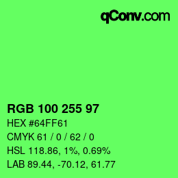 Color code: RGB 100 255 97 | qconv.com
