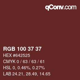 Color code: RGB 100 37 37 | qconv.com