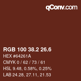 カラーコード: RGB 100 38.2 26.6 | qconv.com