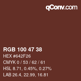 Farbcode: RGB 100 47 38 | qconv.com