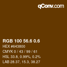 カラーコード: RGB 100 56.6 0.6 | qconv.com