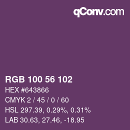 Farbcode: RGB 100 56 102 | qconv.com