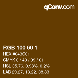 カラーコード: RGB 100 60 1 | qconv.com