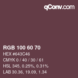 カラーコード: RGB 100 60 70 | qconv.com