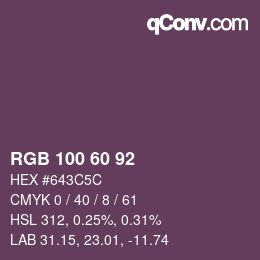 カラーコード: RGB 100 60 92 | qconv.com