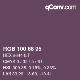 Farbcode: RGB 100 68 95 | qconv.com