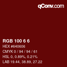 Color code: RGB 100 6 6 | qconv.com