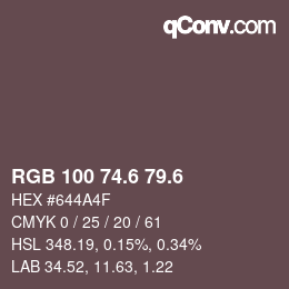 カラーコード: RGB 100 74.6 79.6 | qconv.com