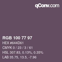 Farbcode: RGB 100 77 97 | qconv.com