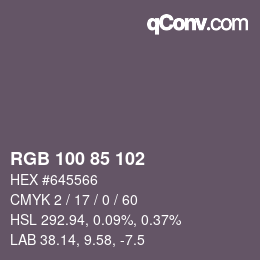 カラーコード: RGB 100 85 102 | qconv.com