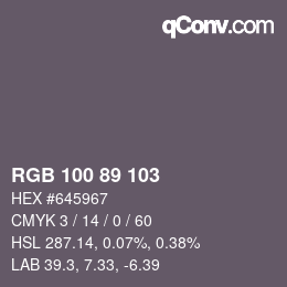 Color code: RGB 100 89 103 | qconv.com