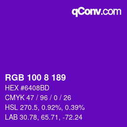 カラーコード: RGB 100 8 189 | qconv.com