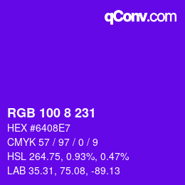 Color code: RGB 100 8 231 | qconv.com