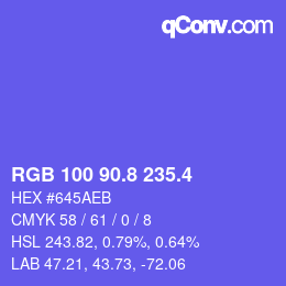 カラーコード: RGB 100 90.8 235.4 | qconv.com