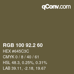 カラーコード: RGB 100 92.2 60 | qconv.com