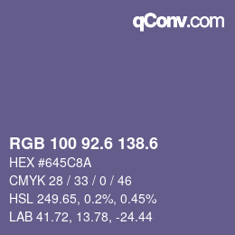 カラーコード: RGB 100 92.6 138.6 | qconv.com