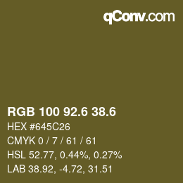カラーコード: RGB 100 92.6 38.6 | qconv.com