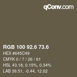 カラーコード: RGB 100 92.6 73.6 | qconv.com