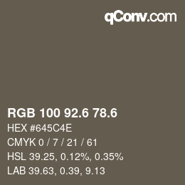 カラーコード: RGB 100 92.6 78.6 | qconv.com