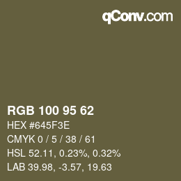 Color code: RGB 100 95 62 | qconv.com