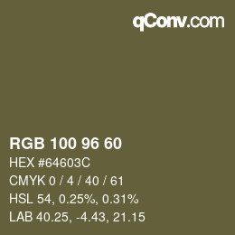 カラーコード: RGB 100 96 60 | qconv.com