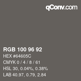 Color code: RGB 100 96 92 | qconv.com