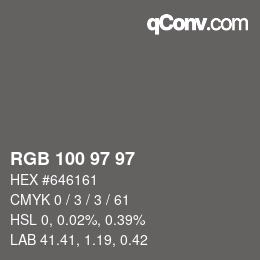 Código de color: RGB 100 97 97 | qconv.com