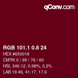 カラーコード: RGB 101.1 0.8 24 | qconv.com