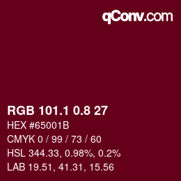 カラーコード: RGB 101.1 0.8 27 | qconv.com