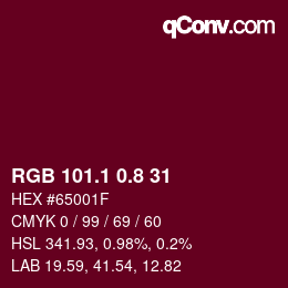 カラーコード: RGB 101.1 0.8 31 | qconv.com