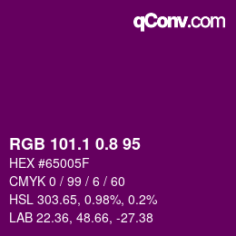 カラーコード: RGB 101.1 0.8 95 | qconv.com