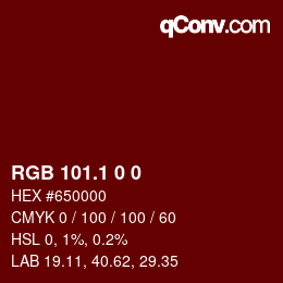 Color code: RGB 101.1 0 0 | qconv.com