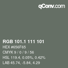 カラーコード: RGB 101.1 111 101 | qconv.com