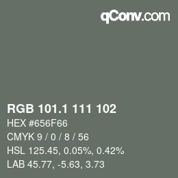 カラーコード: RGB 101.1 111 102 | qconv.com